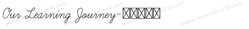 Our Learning Journey字体转换